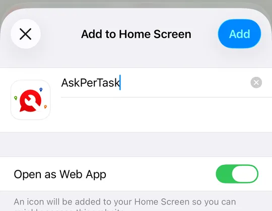 The Add to Home Screen screen: Open as Web App is on and Add is at the top right.